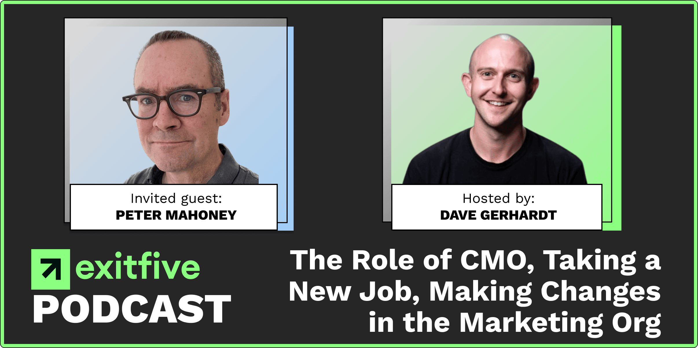 Marketing Leadership | The Role of CMO, Taking a New Job, Making Changes in the Marketing Org (with Peter Mahoney, CMO, GoTo)