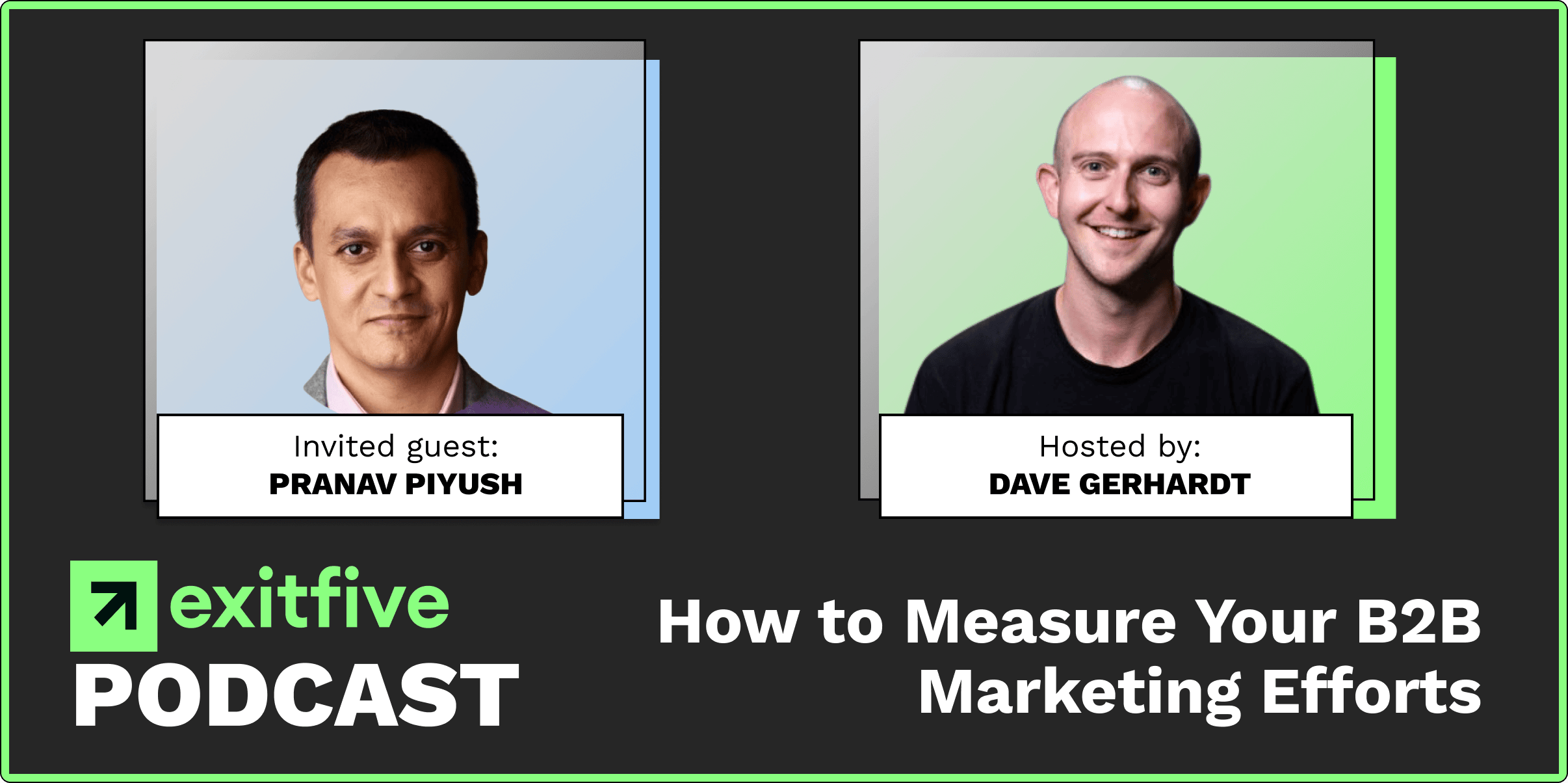 Strategy | How to Measure Your B2B Marketing Efforts (With Pranav Piyush, CEO and Co-Founder of Paramark)
