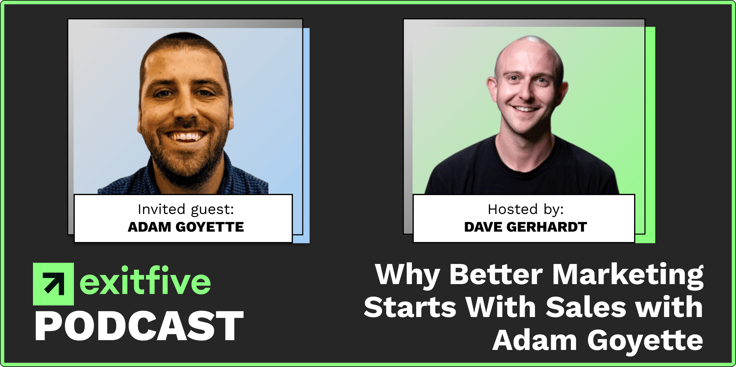 Content | Why Better Marketing Starts With Sales with Adam Goyette