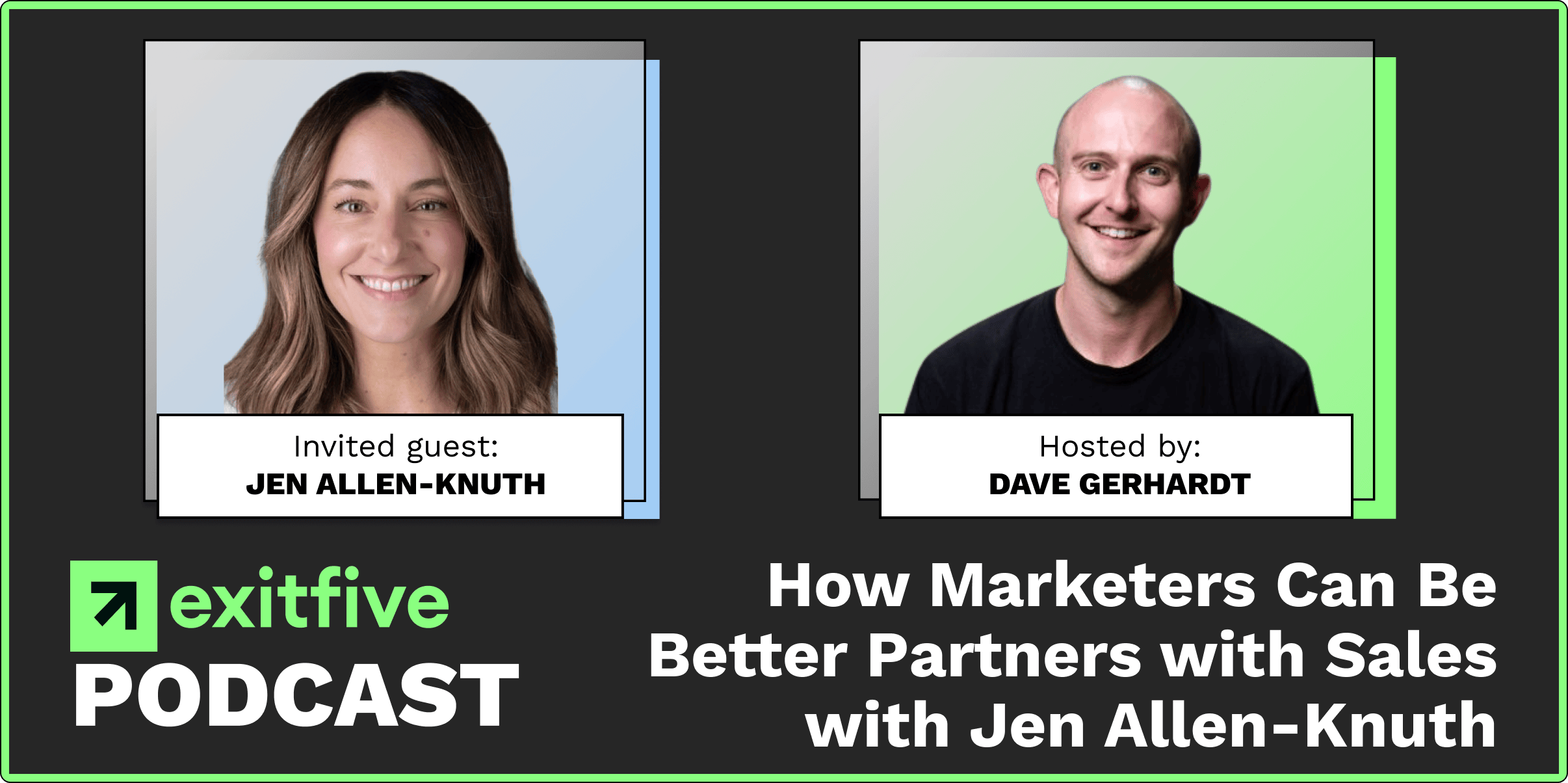 Sales | How Marketers Can Be Better Partners with Sales with Jen Allen-Knuth