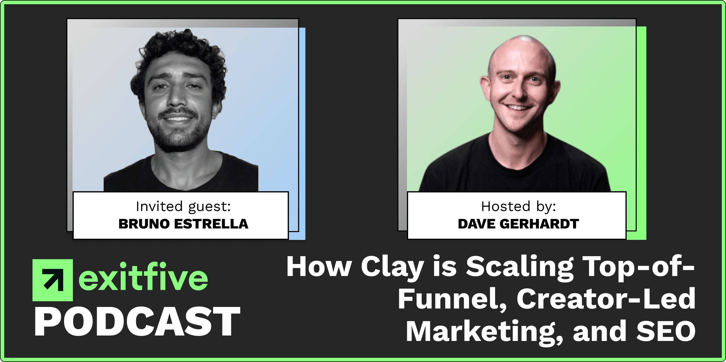 Growth | How Clay is Scaling Top-of-Funnel, Creator-Led Marketing, and SEO with Bruno Estrella, Head of Growth Marketing at Clay